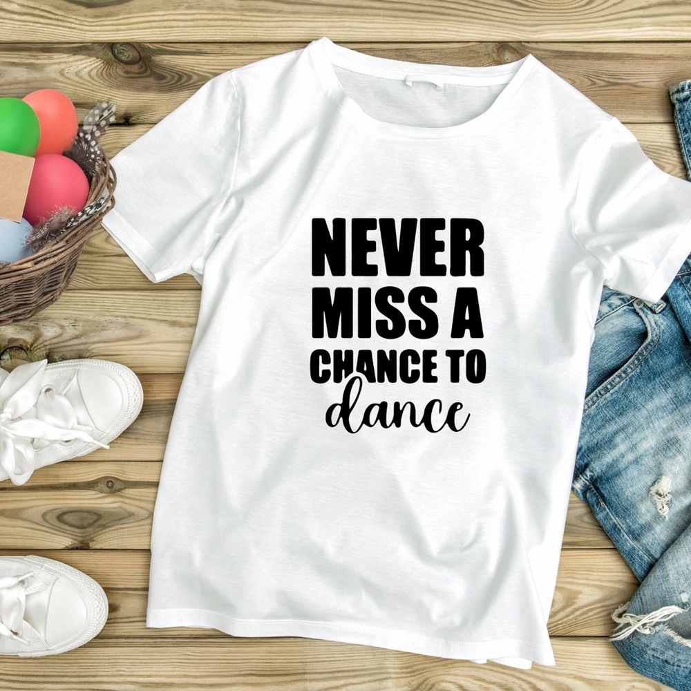 White Graphic Tee with Dance Quote